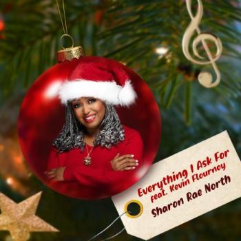 Sharon Rae North - Everything I Ask For