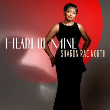 Sharon Rae North - Heart Of Mine