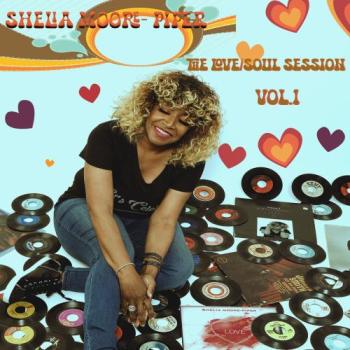 Shelia Moore-Piper - The Love/Soul Session Vol.1