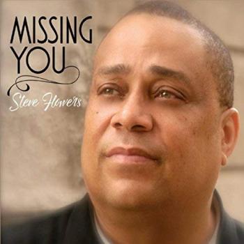 Steve Flowers - Missing You