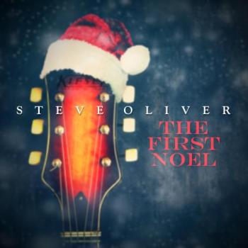 Steve Oliver - The First Noel