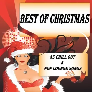 Sweet Santa Claus - Best of Christmas X-Mas Chill Out & Pop Lounge Songs