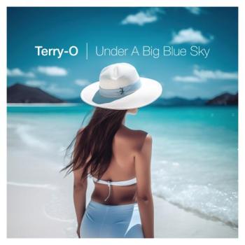 Terry-O - Under a Big Blue Sky