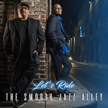 The Smooth Jazz Alley - Let's Ride