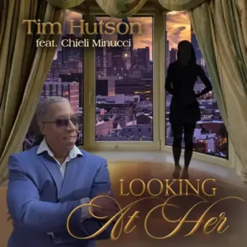 Tim Hutson - Looking At Her