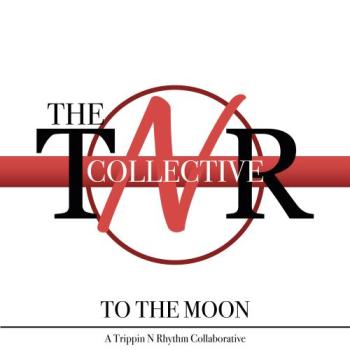 The TNR Collective - To The Moon