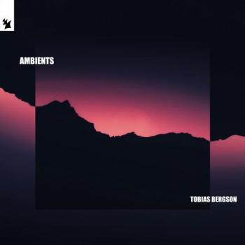 Tobias Bergson - Ambients