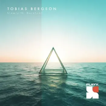 Tobias Bergson, Barefoot - Slowly