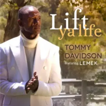 Tommy Davidson - Lift Ya Life
