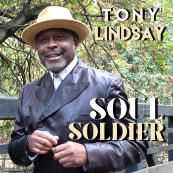 Tony Lindsay - Soul Soldier