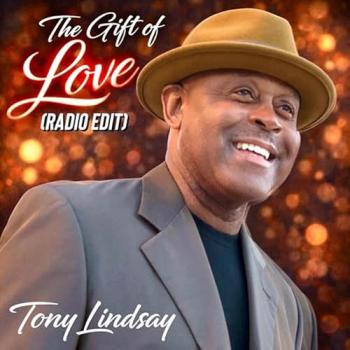 Tony Lindsay - The Gift Of Love (radio edit)