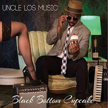 Uncle Los Music - Black Bottom Cupcake