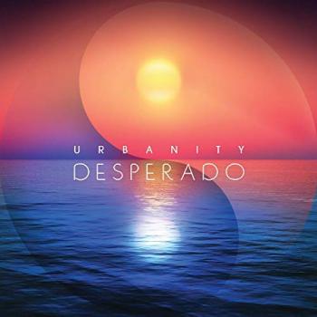 Urbanity - Desperado