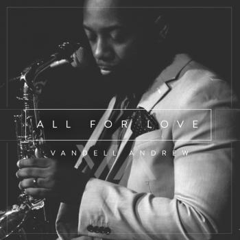 Vandell Andrew - All For Love