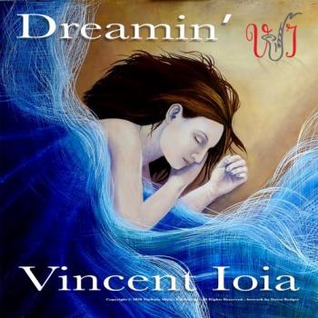 Vincent Ioia - Dreamin'