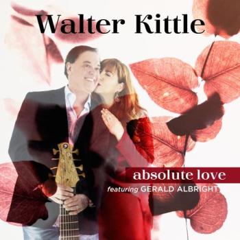 Walter Kittle - Absolute Love