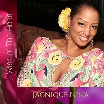 Jacnique Nina - Wish Of The Heart