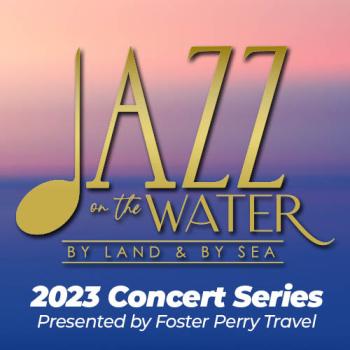 Jazz on the Water Concert Series