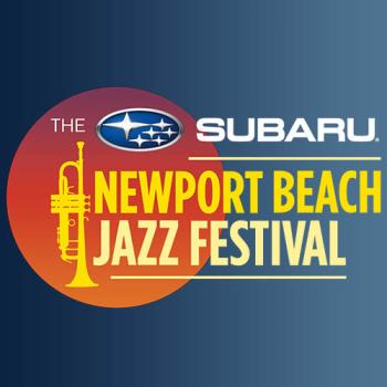 The Subaru Newport Beach Jazz Festival