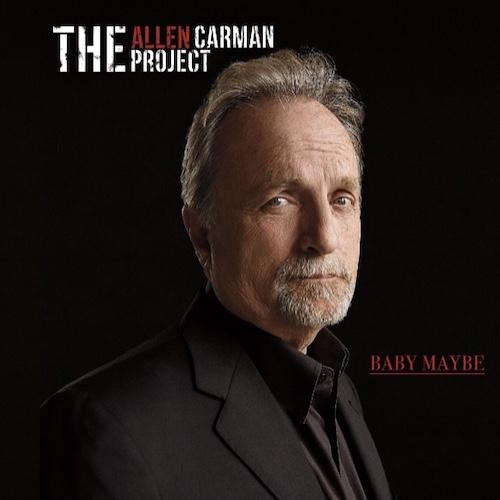 The Allen Carman Project - I've Arrived