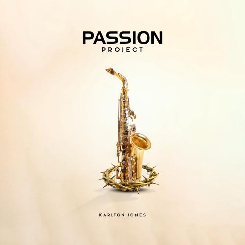 Karlton Jones - Passion Project cover