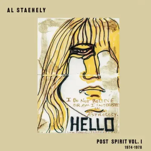 Al Staehely - Post Spirit, Vol. 1: 1974-1978