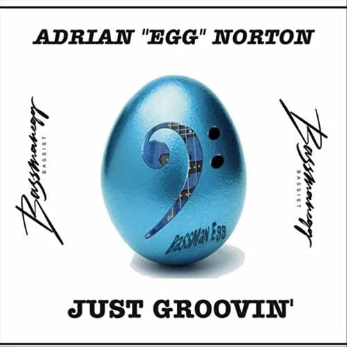 Bassmanegg - Just Groovin'