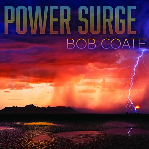 Bob Coate - Power Surge