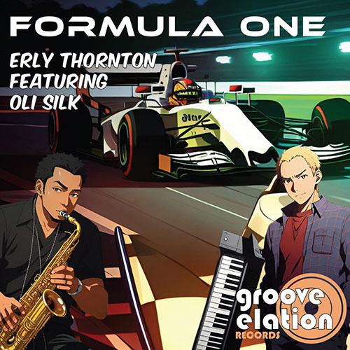 Erly Thornton - Formula One feat Oli Silk cover