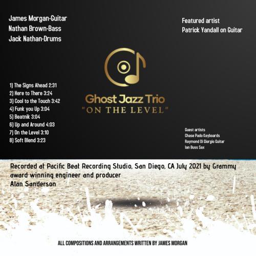 Ghost Jazz Trio - On The Level