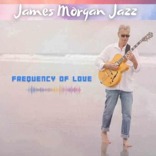 James Morgan Jazz - Frequency Of Love cover