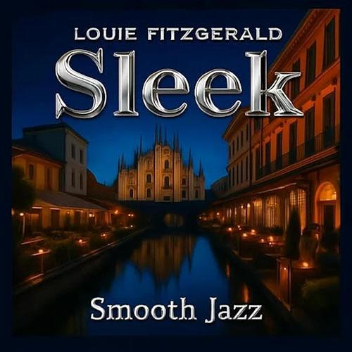 Louie Fitzgerald - Sleek cover