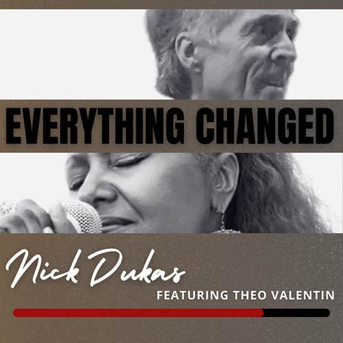 Nick Dukas - Everything Changed