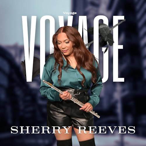Sherry Reeves - Voyage