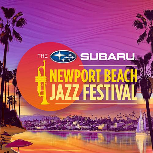 The Subaru Newport Beach Jazz Festival cover