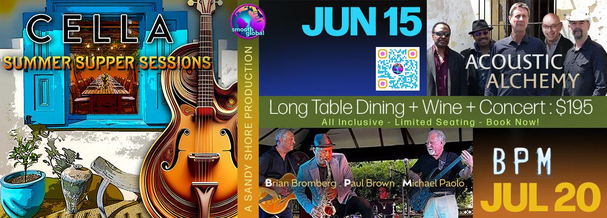CELLA Summer Supper Sessions