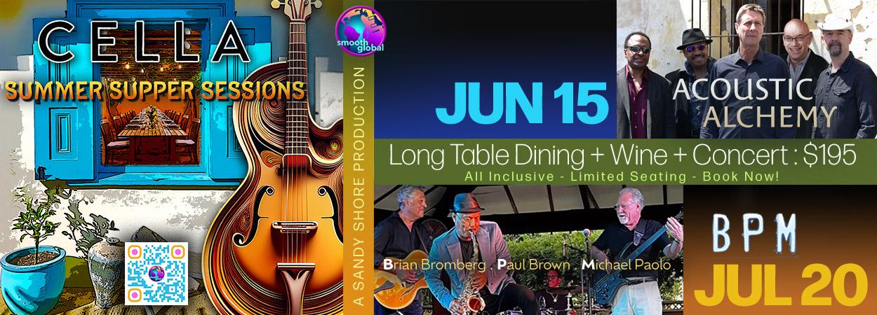 CELLA Summer Supper Sessions