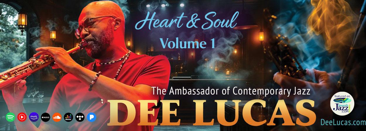 Dee Lucas - Heart & Soul, Vol. 1