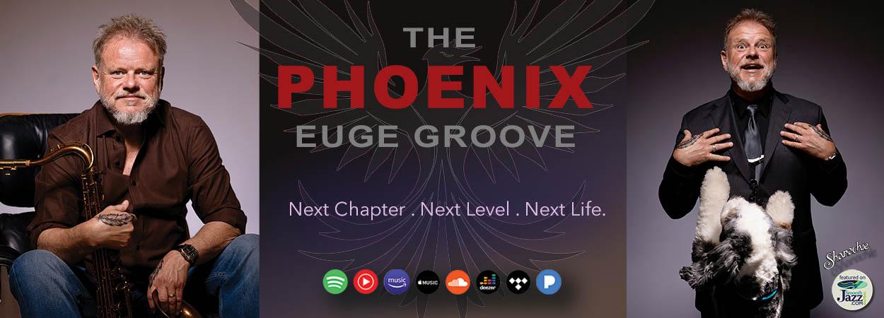 Euge Groove - The Phoenix