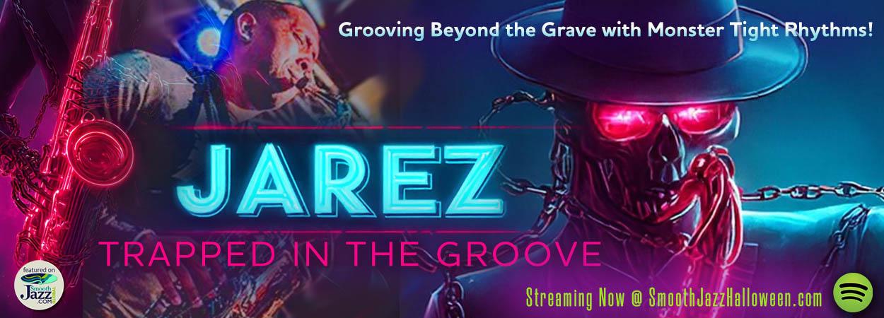 Jarez - Trapped In The Groove
