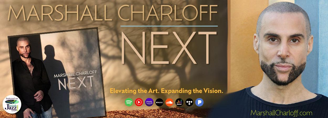 Marshall Charloff - NEXT