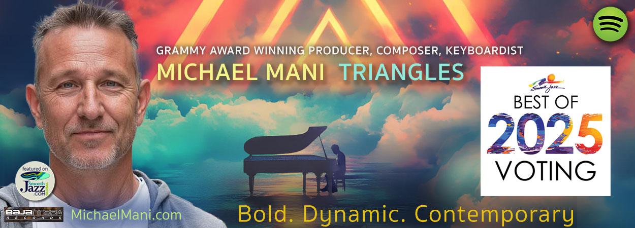 Michael Mani - Triangles - SJN Breakout Artist Vote