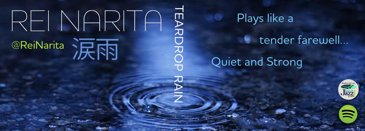 Rei Narita - Teardrop Rain