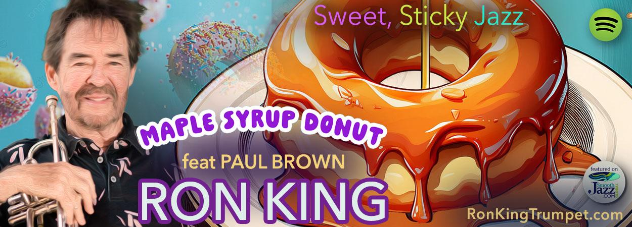 Ron King - Maple Syrup Donut