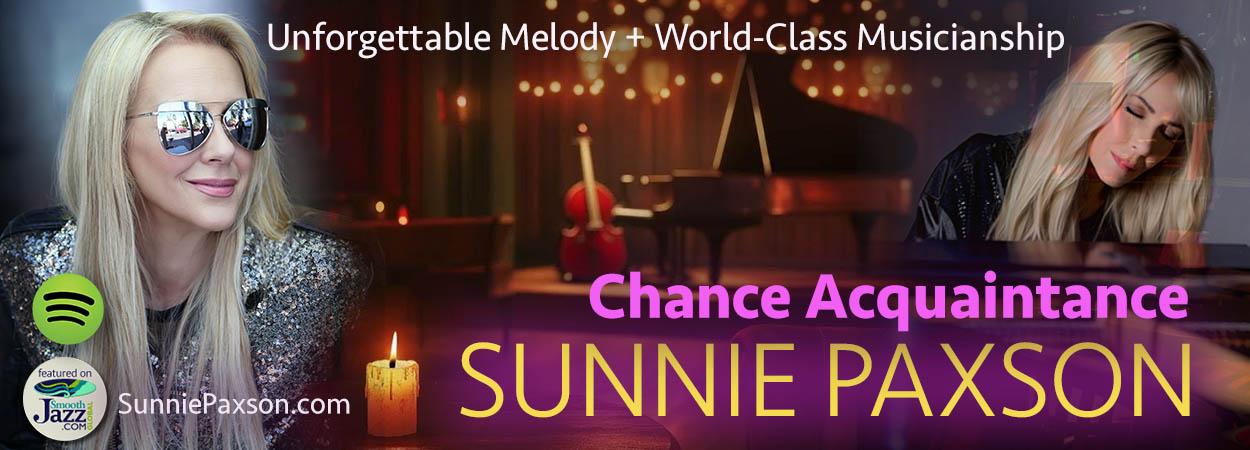 Sunnie Paxson - Chance Acquaintance