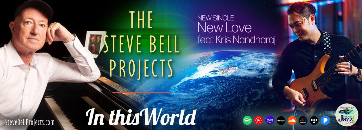The Steve Bell Projects - New Love