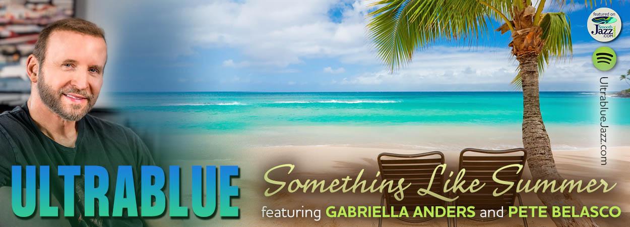 Ultrablue - Something Like Summer
