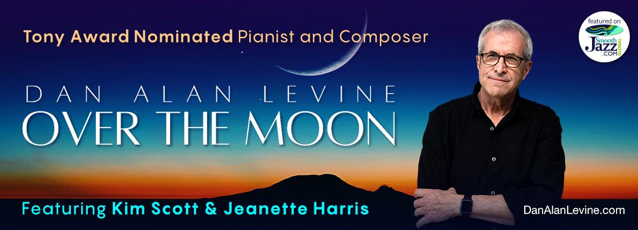  Dan Alan Levine - Over The Moon