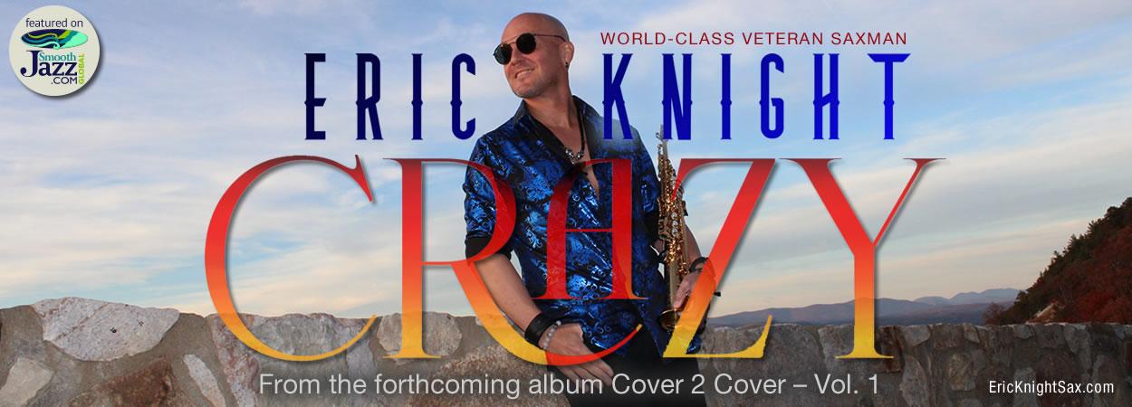 Eric Knight - Crazy