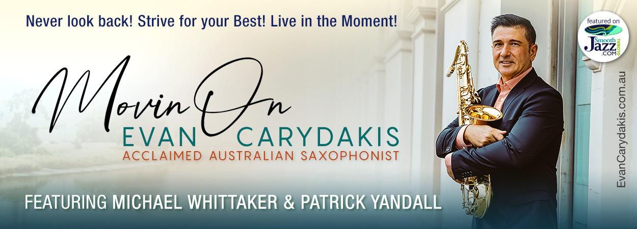 Evan Carydakis - Movin' On